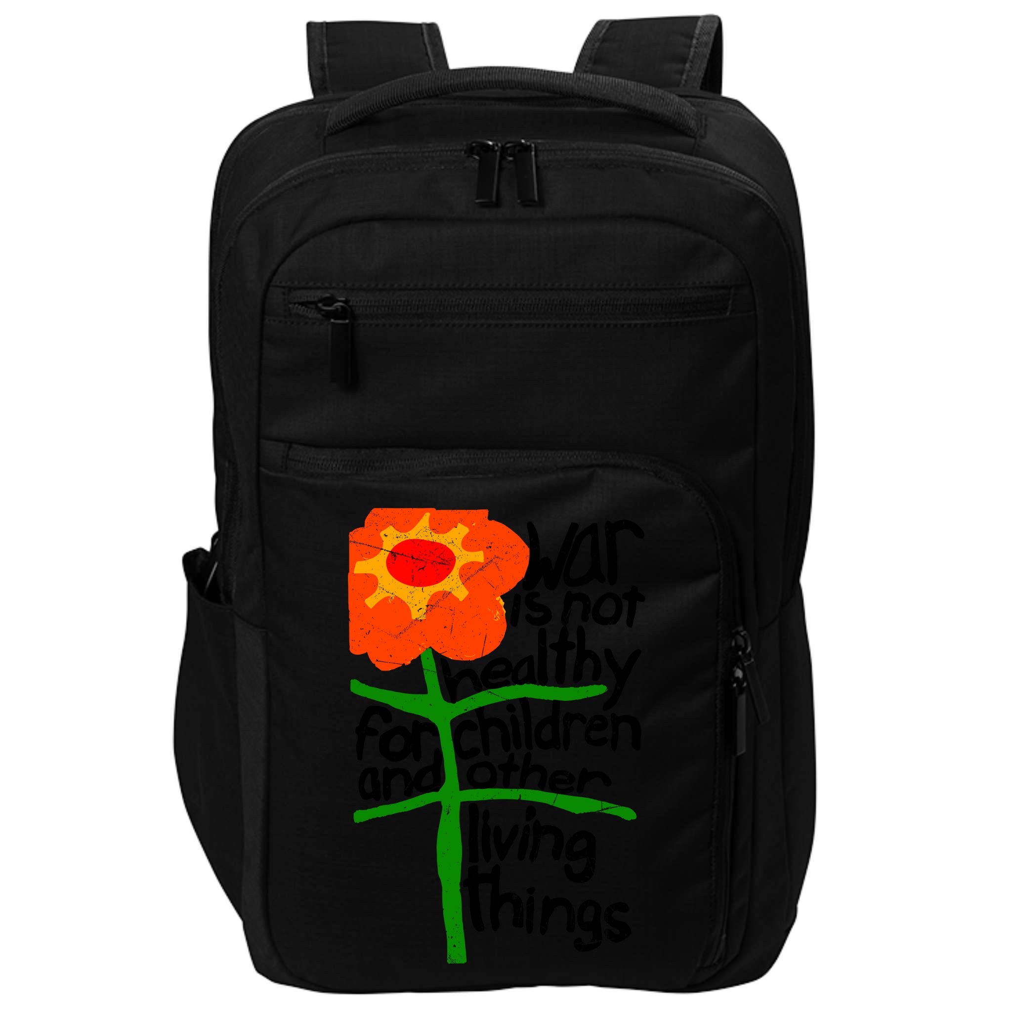 War Is Not Healthy For Children And Other Living Things Impact Tech Backpack