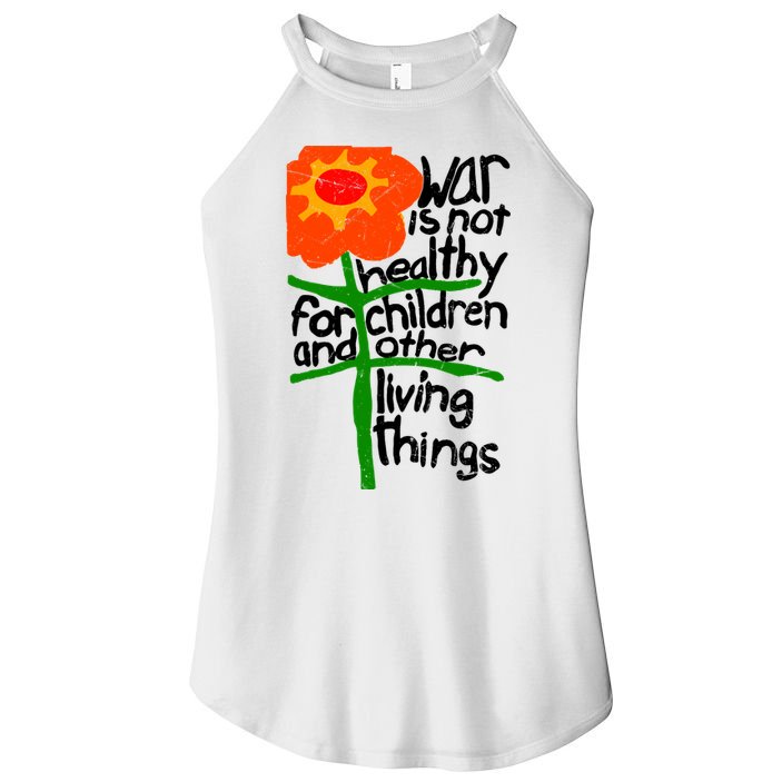 War Is Not Healthy For Children And Other Living Things Women's Perfect Tri Rocker Tank