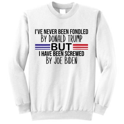 Wo I’ve Never Been Fondled By Donald Trump But Screwed By Biden V-Neck Sweatshirt