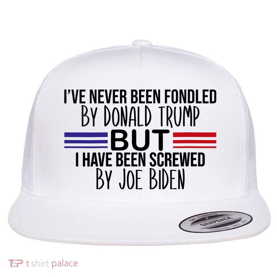 Wo I’ve Never Been Fondled By Donald Trump But Screwed By Biden V-Neck Flatbill Hat