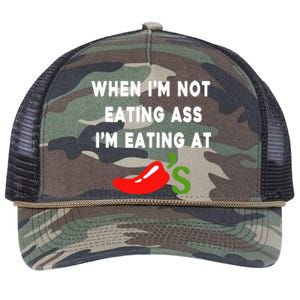 When IM Not Eating Ass IM Eating At ChiliS Retro Rope Trucker Hat Cap