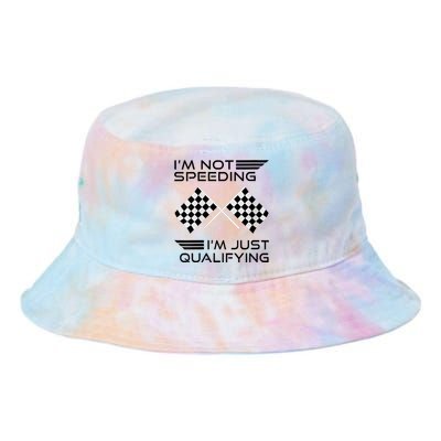 Womens I'm Not Speeding I'm Just Qualifying Car Racing Mom Tie Dye Newport Bucket Hat