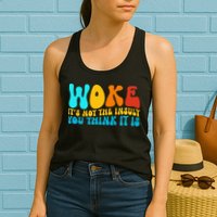 Woke It’S Not The Insult You Think It Is Womens Tank Top