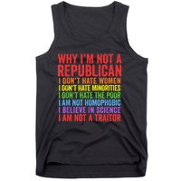 Why IM Not A Republican I Am Not A Traitor Tank Top