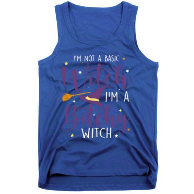 Witching Im Not A Basic Witch Funny Halloween Witch Great Gift Tank Top