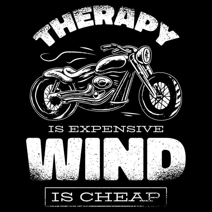 Wind Is Cheap Therapy Is Expensive Motorcycle Baby Bodysuit