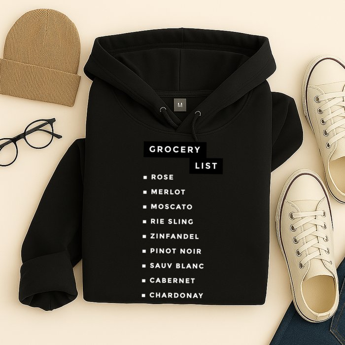 Wine Grocery List Hoodie