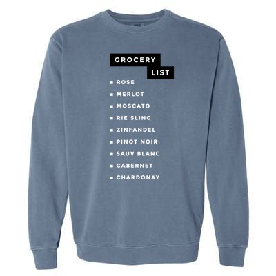 Wine Grocery List Garment-Dyed Sweatshirt