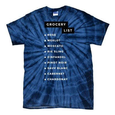 Wine Grocery List Tie-Dye T-Shirt