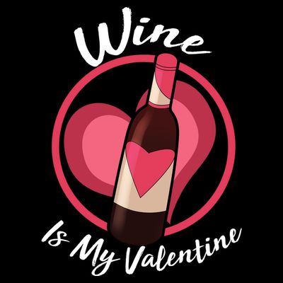 Wine is My Valentine Funny Valentine's Day T-Shirt