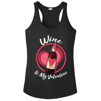 Wine is My Valentine Funny Valentine's Day Ladies PosiCharge Competitor Racerback Tank