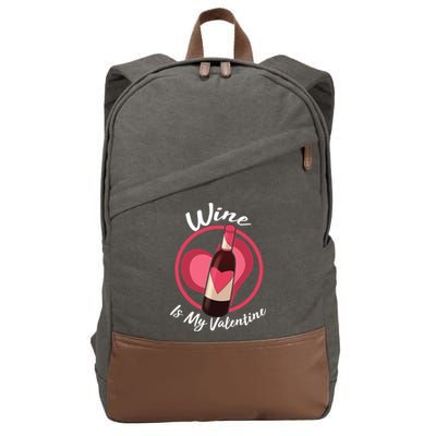 Wine is My Valentine Funny Valentine's Day Cotton Canvas Backpack