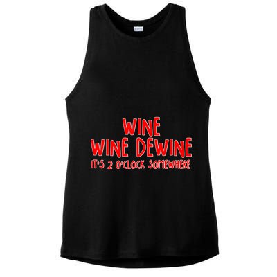Wine Wine Dewine It's 2 O'Clock Somewhere Ladies PosiCharge Tri-Blend Wicking Tank