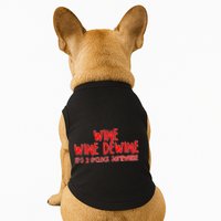 Wine Wine Dewine It's 2 O'Clock Somewhere Doggie Tank