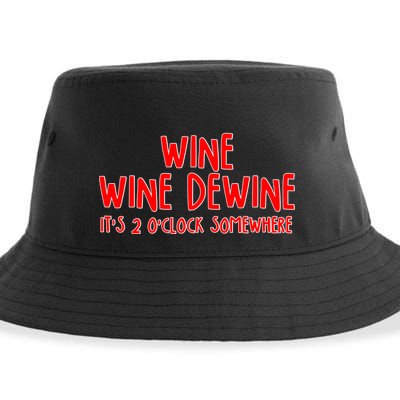 Wine Wine Dewine It's 2 O'Clock Somewhere Sustainable Bucket Hat