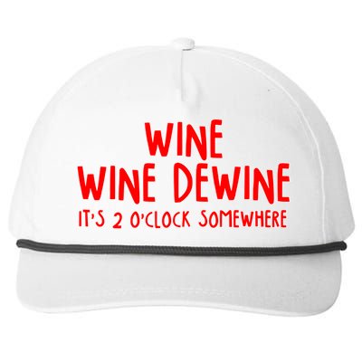 Wine Wine Dewine It's 2 O'Clock Somewhere Snapback Five-Panel Rope Hat