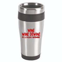 Wine Wine Dewine It's 2 O'Clock Somewhere 16oz Travel Tumbler