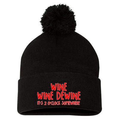 Wine Wine Dewine It's 2 O'Clock Somewhere Pom Pom 12in Knit Beanie
