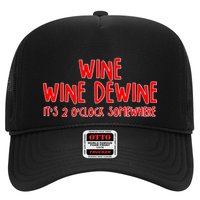 Wine Wine Dewine It's 2 O'Clock Somewhere Trucker Hat