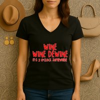 Wine Wine Dewine It's 2 O'Clock Somewhere Women's V-Neck T-Shirt