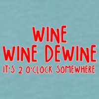 Wine Wine Dewine It's 2 O'Clock Somewhere Sueded Cloud Jersey T-Shirt