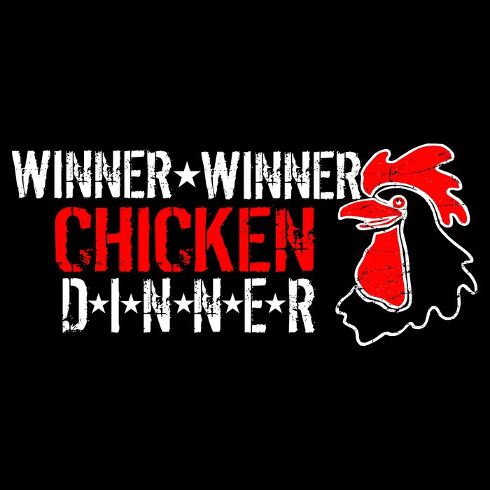Winner Winner Chicken Dinner Button