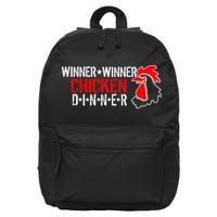 Winner Winner Chicken Dinner 16 in Basic Backpack