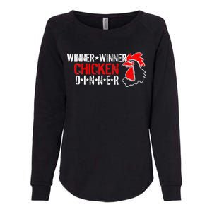 Winner Winner Chicken Dinner Womens California Wash Sweatshirt