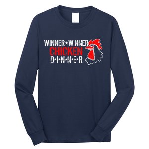 Winner Winner Chicken Dinner Long Sleeve Shirt