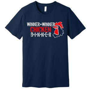 Winner Winner Chicken Dinner Premium T-Shirt