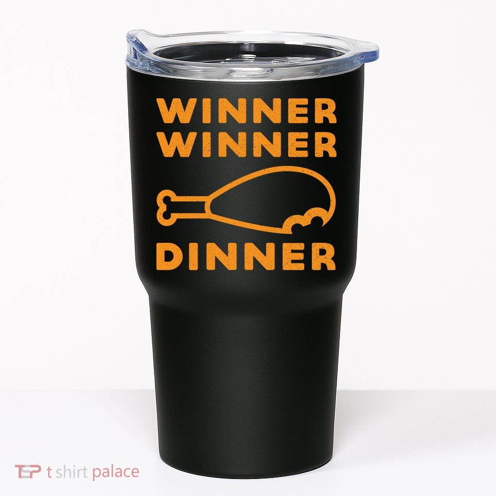 Winner Winner Chicken Dinner Funny Gaming Tumbler