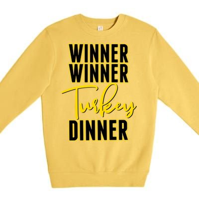 Winner Winner Turkey Dinner Premium Crewneck Sweatshirt