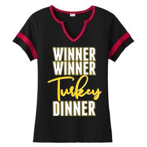 Winner Winner Turkey Dinner Ladies Halftime Notch Neck Tee