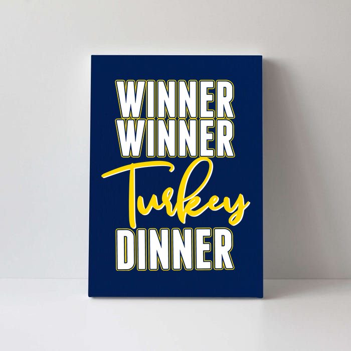 Winner Winner Turkey Dinner Canvas