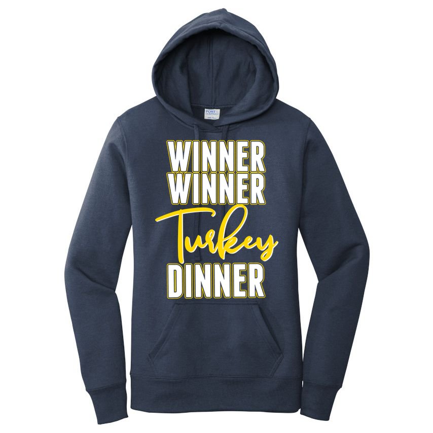 Winner Winner Turkey Dinner Women's Pullover Hoodie