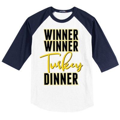 Winner Winner Turkey Dinner Baseball Sleeve Shirt