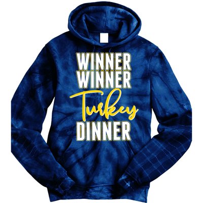 Winner Winner Turkey Dinner Tie Dye Hoodie