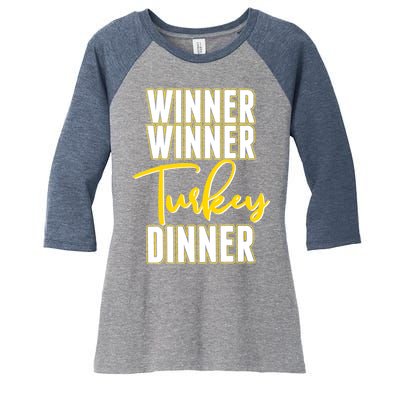 Winner Winner Turkey Dinner Women's Tri-Blend 3/4-Sleeve Raglan Shirt