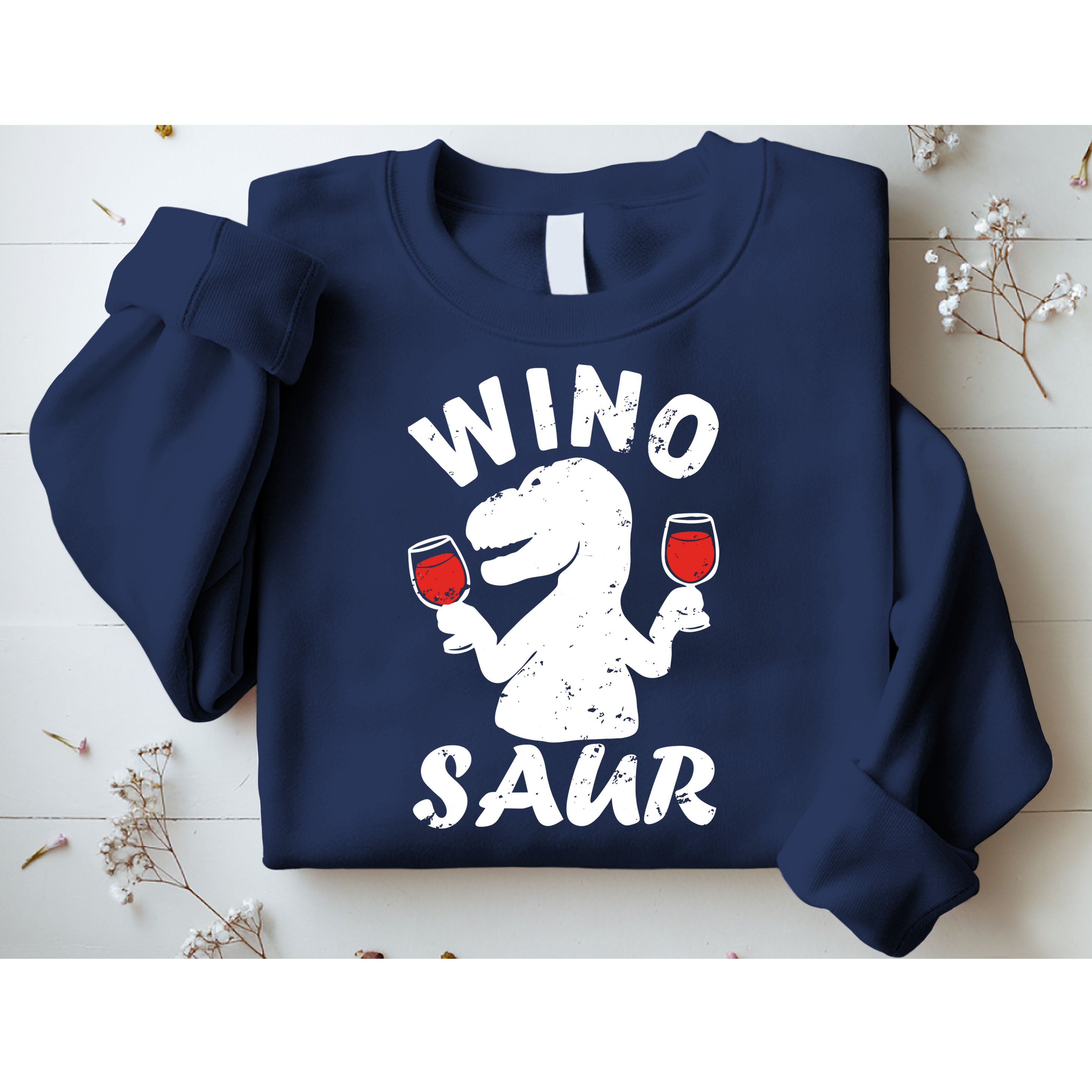 Wino Saur Funny Wine Sweatshirt