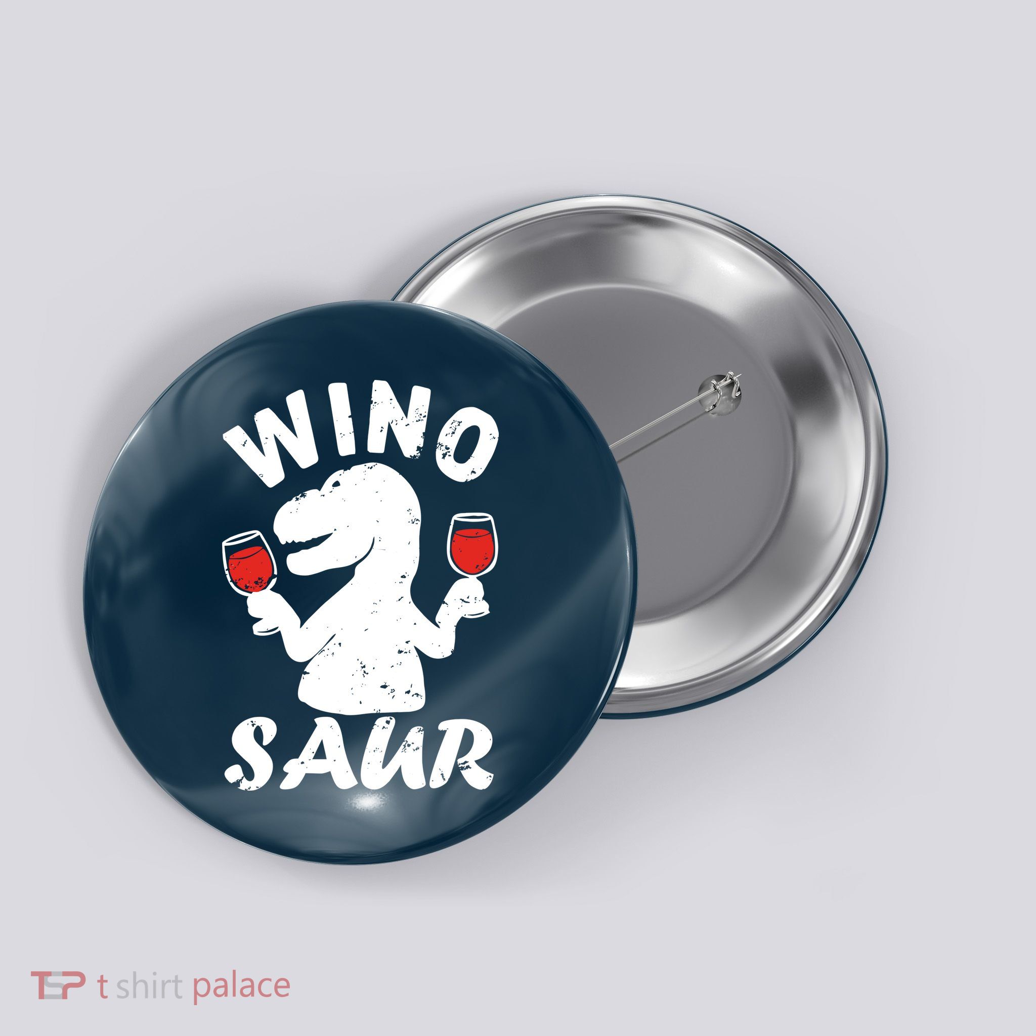 Wino Saur Funny Wine Button