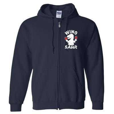 Wino Saur Funny Wine Full Zip Hoodie