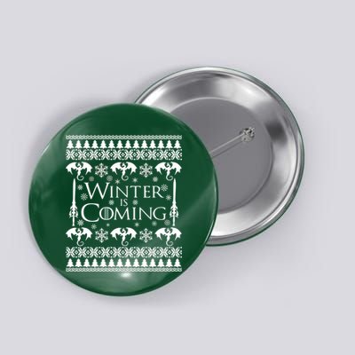 Winter is Coming Ugly Christmas Sweater Design Button