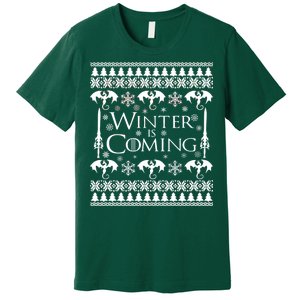 Winter is Coming Ugly Christmas Sweater Design Premium T-Shirt