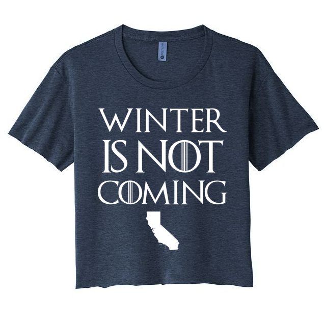Winter Is Not Coming California Crop Top