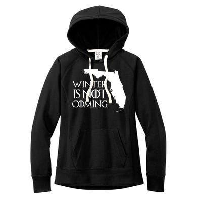 Winter Is Not Coming Florida Women's Fleece Hoodie