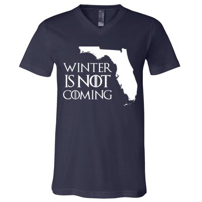Winter Is Not Coming Florida V-Neck T-Shirt