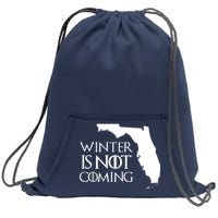 Winter Is Not Coming Florida Sweatshirt Cinch Pack Bag