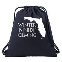 Winter Is Not Coming Florida Drawstring Bag