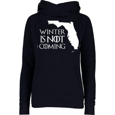 Winter Is Not Coming Florida Womens Funnel Neck Pullover Hood