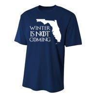 Winter Is Not Coming Florida Performance Sprint T-Shirt